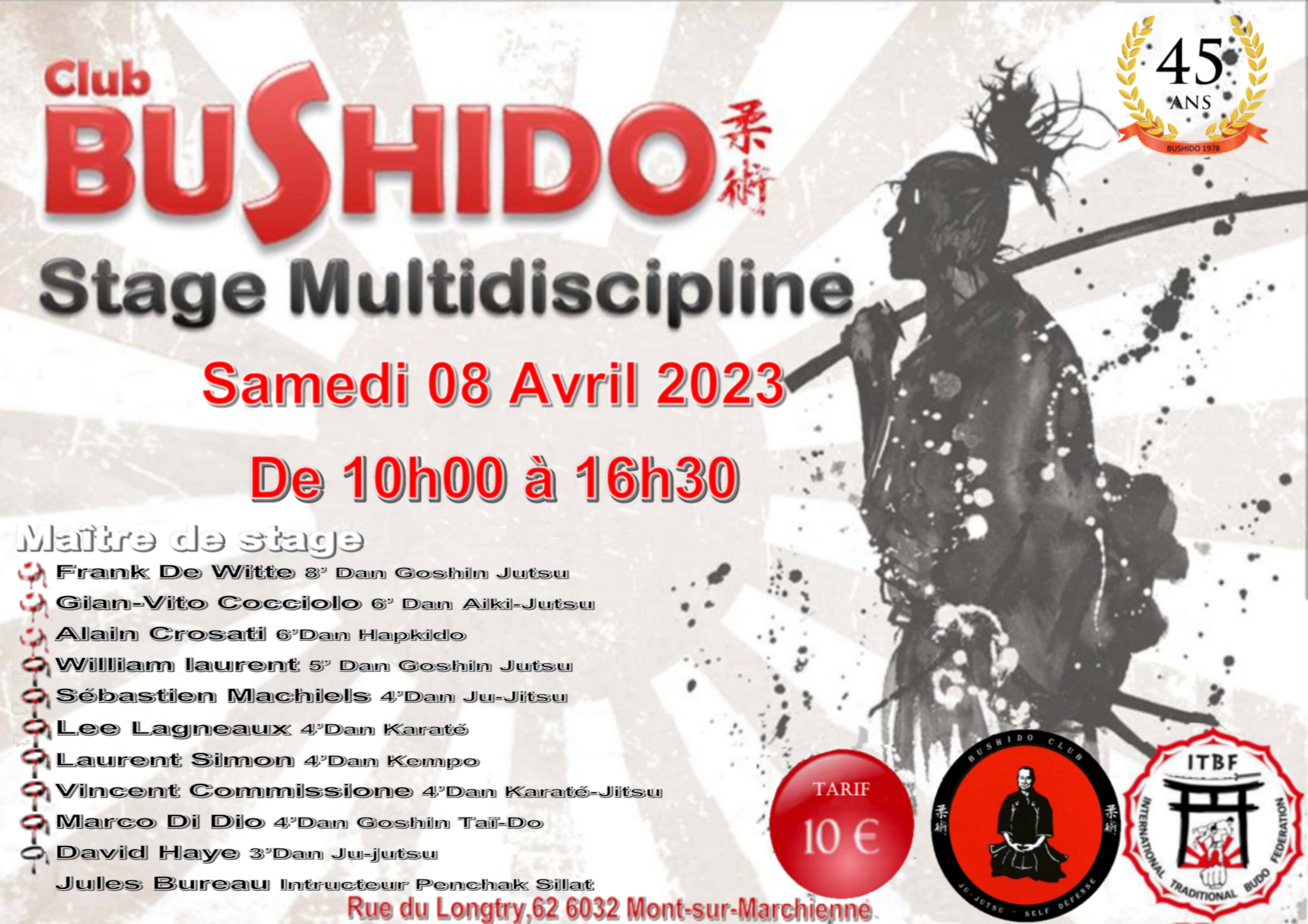 4’ stage multidisciplinaire organisé par le bushido club